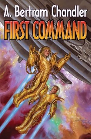 Seller image for First Command (John Grimes Saga) by Chandler, A. Bertram [Mass Market Paperback ] for sale by booksXpress