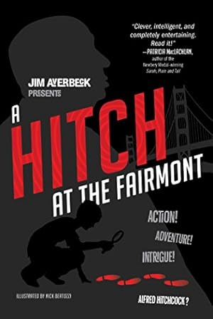 Seller image for A Hitch at the Fairmont by Averbeck, Jim [Paperback ] for sale by booksXpress