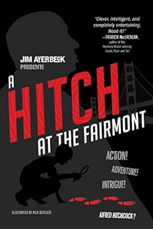 Immagine del venditore per A Hitch at the Fairmont by Averbeck, Jim [Paperback ] venduto da booksXpress