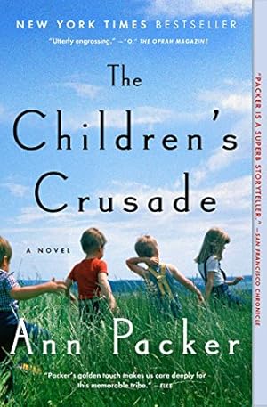 Seller image for The Children's Crusade: A Novel by Packer, Ann [Paperback ] for sale by booksXpress