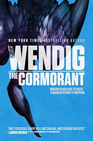 Seller image for The Cormorant (Miriam Black) by Wendig, Chuck [Hardcover ] for sale by booksXpress