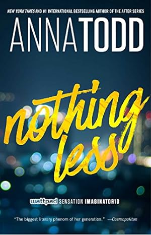 Seller image for Nothing Less (The Landon series) by Todd, Anna [Paperback ] for sale by booksXpress