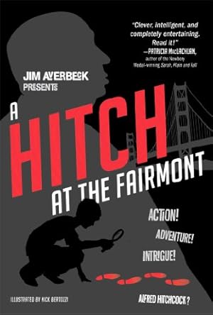 Seller image for A Hitch at the Fairmont by Averbeck, Jim [Hardcover ] for sale by booksXpress