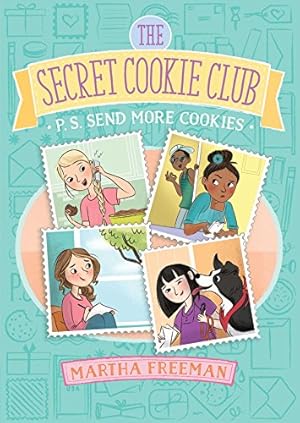 Seller image for P.S. Send More Cookies (The Secret Cookie Club) by Freeman, Martha [Paperback ] for sale by booksXpress