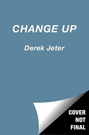Imagen del vendedor de Change Up (Jeter Publishing) by Jeter, Derek [Hardcover ] a la venta por booksXpress