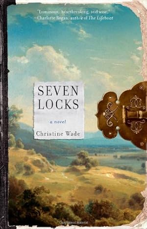 Seller image for Seven Locks: A Novel by Wade, Christine [Paperback ] for sale by booksXpress