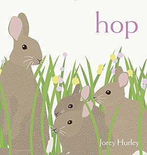 Imagen del vendedor de Hop by Hurley, Jorey [Hardcover ] a la venta por booksXpress