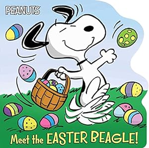 Seller image for Meet the Easter Beagle! (Peanuts) by Schulz, Charles M. [Board book ] for sale by booksXpress