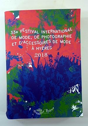 33° Festival international de mode, de photographies et daccessoires de mode à Hyères. 2018. 26/...