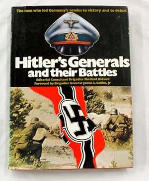 Bild des Verkufers fr Hitler's Generals and their Battles zum Verkauf von Adelaide Booksellers
