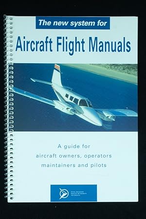 Image du vendeur pour A New System for Aircraft Flight Manuals mis en vente par Rare Aviation Books