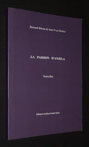 Seller image for La Passion d'Anjela for sale by Abraxas-libris