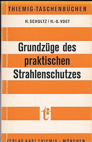 Grundzüge das praktischen Strahlenschutzes