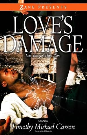 Seller image for Love's Damage (Zane Presents) by Carson, Timothy Michael [Paperback ] for sale by booksXpress