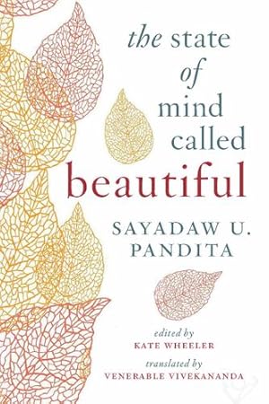 Seller image for The State of Mind Called Beautiful by U Pandita, Sayadaw [Paperback ] for sale by booksXpress
