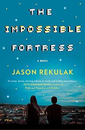 Seller image for The Impossible Fortress: A Novel by Rekulak, Jason [Paperback ] for sale by booksXpress