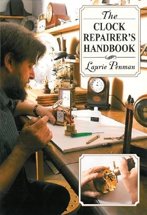 Seller image for The Clock Repairer's Handbook by Penman, Laurie [Paperback ] for sale by booksXpress