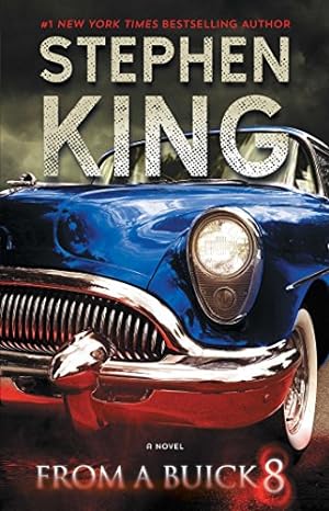 Seller image for From a Buick 8: A Novel by King, Stephen [Paperback ] for sale by booksXpress