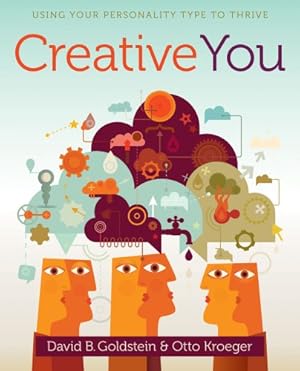 Seller image for Creative You: Using Your Personality Type to Thrive by Kroeger, Otto, Goldstein, David B. [Paperback ] for sale by booksXpress