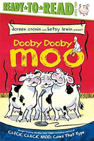 Seller image for Dooby Dooby Moo (A Click Clack Book) by Cronin, Doreen [Paperback ] for sale by booksXpress