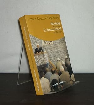 Immagine del venditore per Muslime in Deutschland. Informationen und Klrungen. [Von Ursula Spuler-Stegemann]. venduto da Antiquariat Kretzer