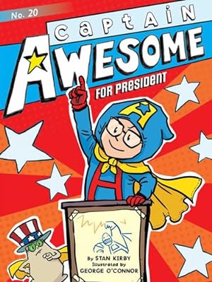 Seller image for Captain Awesome for President by Kirby, Stan [Paperback ] for sale by booksXpress