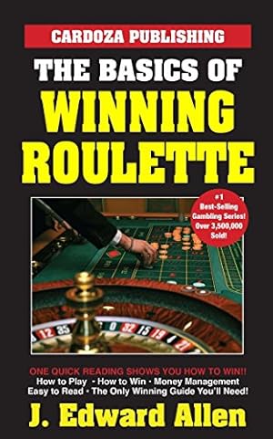 Seller image for The Basics of Winning Roulette by Allen, J. Edward [Paperback ] for sale by booksXpress