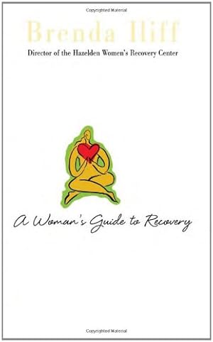 Seller image for A Womans Guide to Recovery by Iliff, Brenda [Paperback ] for sale by booksXpress