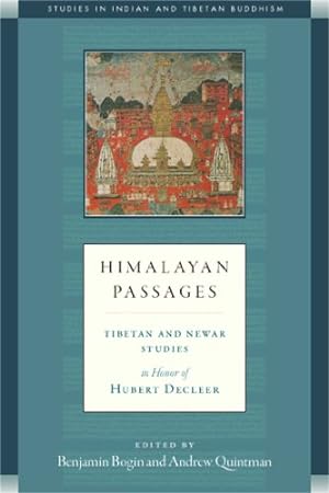 Immagine del venditore per Himalayan Passages: Tibetan and Newar Studies in Honor of Hubert Decleer (Studies in Indian and Tibetan Buddhism) [Paperback ] venduto da booksXpress