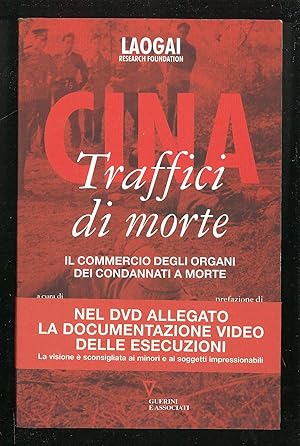 Seller image for Cina - Traffici di morte for sale by Sergio Trippini