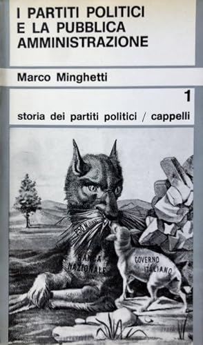 I PARTITI POLITICI E LA PUBBLICA AMMINISTRAZIONE. A CURA DI BRUNO WIDMAR