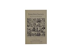 Image du vendeur pour Anarchist Society & Its Practical Realization mis en vente par Zetetic Books