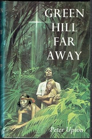 Seller image for Green Hill Far Away for sale by Hall of Books