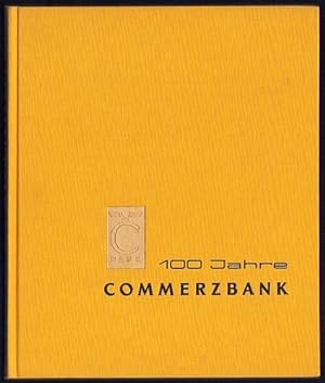 100 Jahre Commerzbank 1870-1970.
