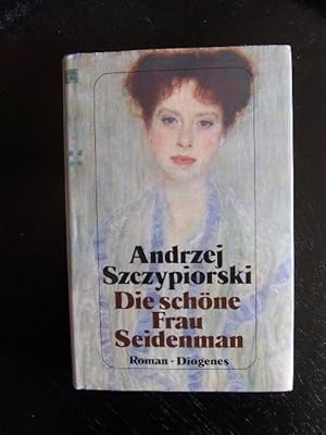 Die schöne Frau Seidenmann. Roman. Dt.v. K.Staemmler.