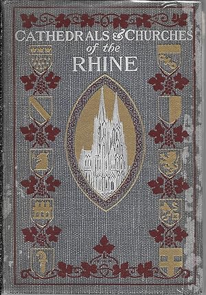 The Cathedrals and Churches of the Rhine