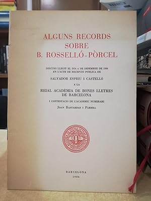 Imagen del vendedor de ALGUNS RECORDS SOBRE B. ROSSELL-PRCEL. a la venta por LLIBRERIA KEPOS-CANUDA