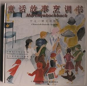 Bild des Verkufers fr Mrchenkochbuch - deutsch-chinesische Ausgabe zum Verkauf von Antiquariat UPP