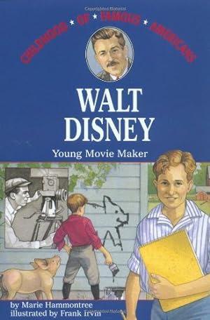 Seller image for Walt Disney: Young Movie Maker (Childhood of Famous Americans) by Hammontree, Marie [Paperback ] for sale by booksXpress
