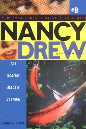Image du vendeur pour The Scarlet Macaw Scandal (Nancy Drew: All New Girl Detective #8) by Keene, Carolyn [Paperback ] mis en vente par booksXpress