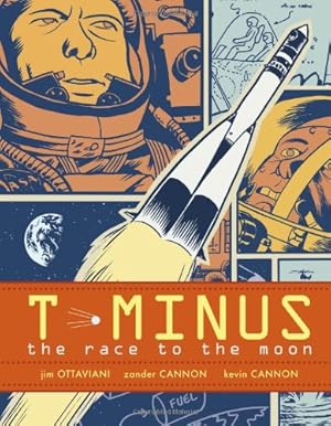 Seller image for T-Minus: The Race to the Moon by Ottaviani, Jim [Paperback ] for sale by booksXpress