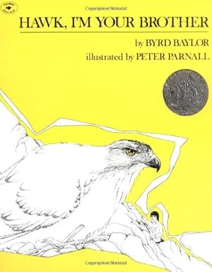Seller image for Hawk, I'm Your Brother by Byrd Baylor [Paperback ] for sale by booksXpress