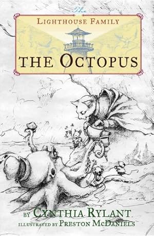 Seller image for The Octopus (Lighthouse Family) by Rylant, Cynthia [Hardcover ] for sale by booksXpress