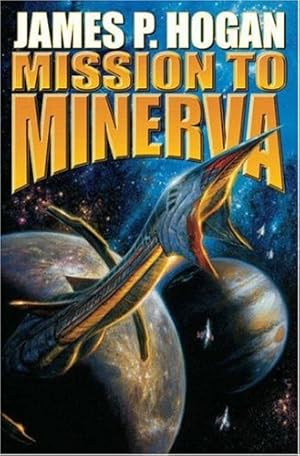 Image du vendeur pour Mission to Minerva (Giants) by Hogan, James P. [Mass Market Paperback ] mis en vente par booksXpress