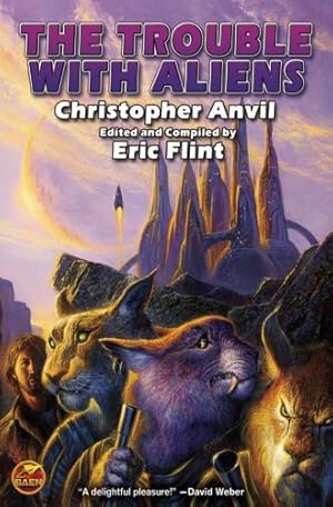 Seller image for The Trouble with Aliens (Complete Christopher Anvil) by Anvil, Christopher [Mass Market Paperback ] for sale by booksXpress