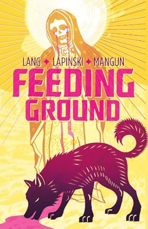 Imagen del vendedor de Feeding Ground by Lang, Swifty [Hardcover ] a la venta por booksXpress