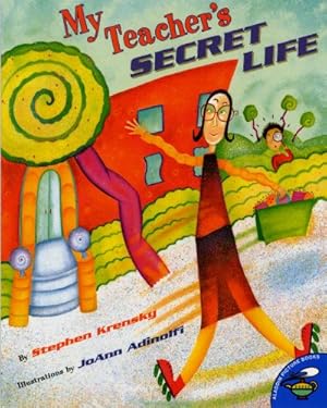 Imagen del vendedor de My Teacher's Secret Life (Aladdin Picture Books) by Krensky, Stephen [Paperback ] a la venta por booksXpress