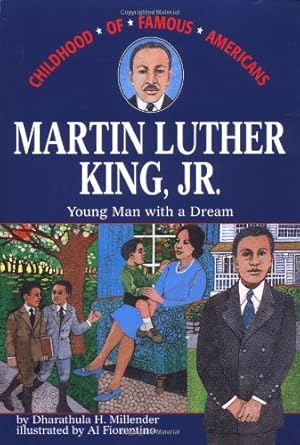 Seller image for Martin Luther King, Jr.: Young Man with a Dream (Childhood of Famous Americans) by Millender, Dharathula H. [Paperback ] for sale by booksXpress