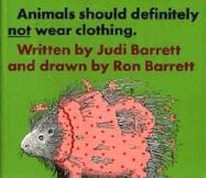 Seller image for Animals Should Definitely Not Wear Clothing by Barrett, Judi [Hardcover ] for sale by booksXpress