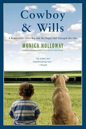 Seller image for Cowboy & Wills: A Love Story by Holloway, Monica [Paperback ] for sale by booksXpress